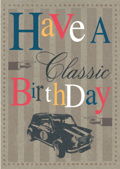 HAVE A CLASSIC BIRTHDAY