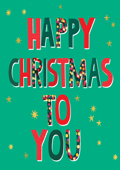 HAPPY CHRISTMAS TO YOU