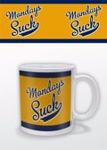 MONDAYS SUCK